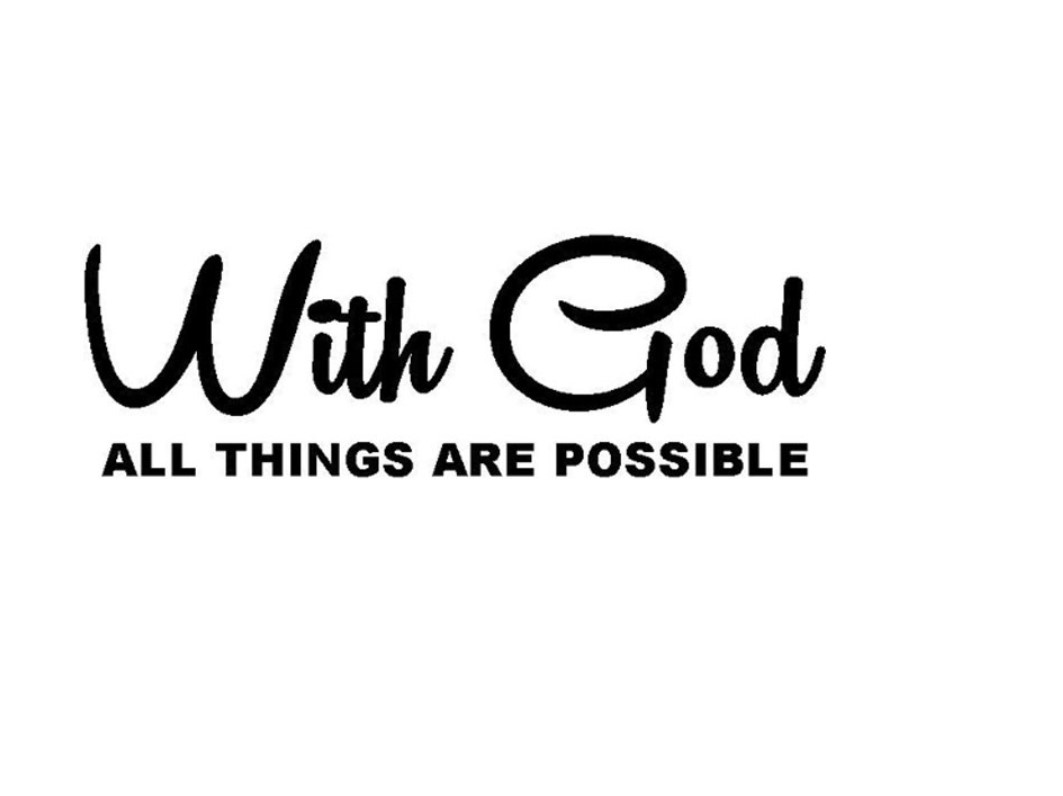 With God All Things Are Possible Car Sticker With God All Things Are Possible Car Sticker