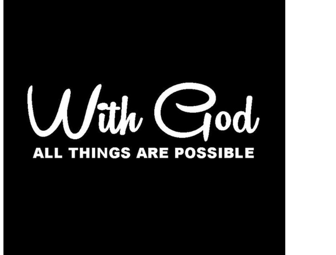 With God All Things Are Possible Car Sticker With God All Things Are Possible Car Sticker